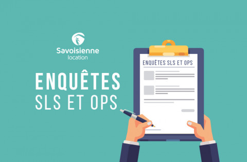 Enquêtes SLS et OPS