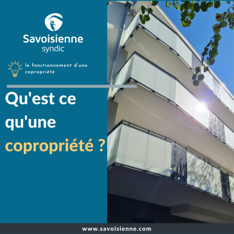 QU’EST-CE QU’UNE COPROPRIETE ?