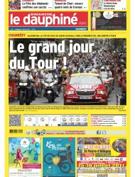 Le Dauphiné Libéré - 9 Juillet 2017- Tournée vers l'avenir