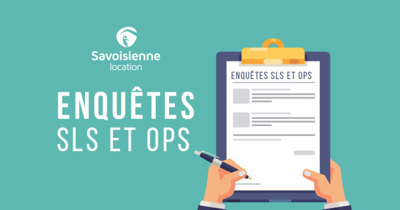 Enquêtes SLS et OPS