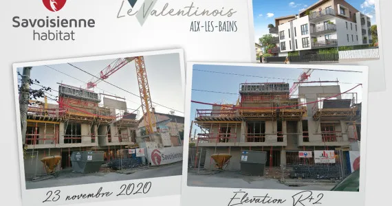[ZOOM CHANTIER] - Le Valentinois  à AIX LES BAINS
