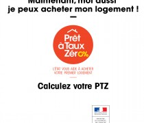 VOUS ÊTES PRIMO ACCÉDANT? CALCULEZ VOTRE PRËT A TAUX ZÉRO! 